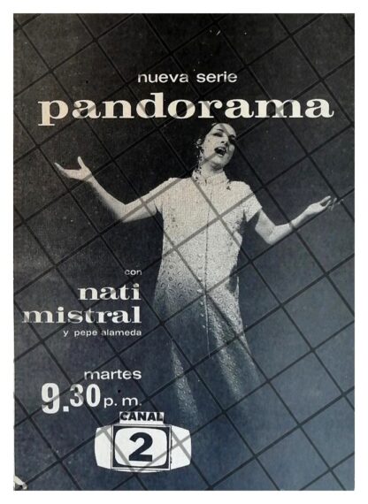 AFICHE RETRO TELEVISA PROGRAMA PANDORAMA NATI MISTRAL CH.