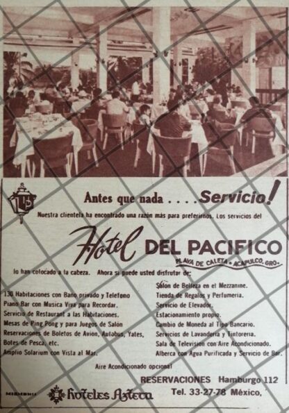 PUBLICIDAD ANTIGUA HOTEL DEL PACIFICO, ACAPULCO 1956