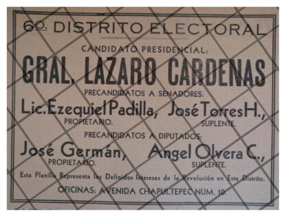 AFICHE POLITICO RETRO. LAZARO CARDENAS A PRESIDENTE 1934