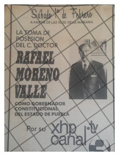 AFICHE RETRO CANAL 3 RAFAEL MORENO VALLE TOMA POSESION