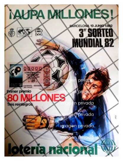 AFICHES ANTIGUO LOTERIA NACIONAL COPA DE FUTBOL 1982