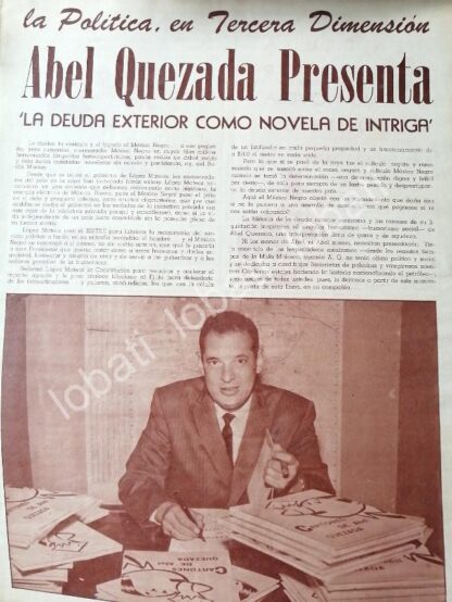 CARTEL ANTIGUO ORIGINAL DE ABEL QUEZADA PRESENTA OPINION EN CARICATURAS DEUDA EXTERNA 1960 - Imagen 2