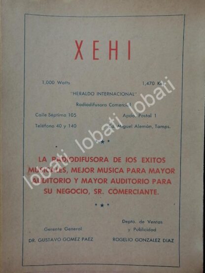 CARTEL ANTIGUO ORIGINAL DE RADIO DIFUSORA XEHI 1966 MIGUEL ALEMAN / N98