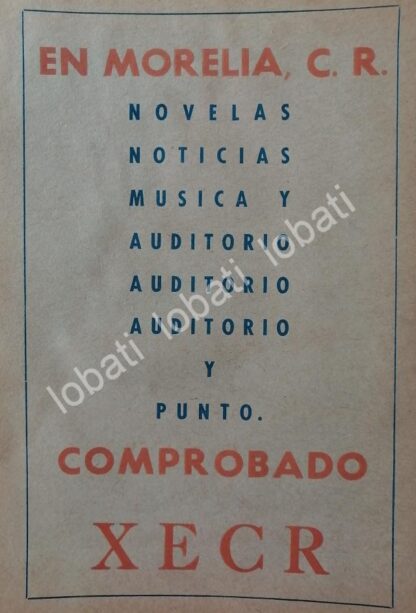 CARTEL ANTIGUO ORIGINAL DE RADIO DIFUSORA XECR. MORELIA MICH. 1963 /102