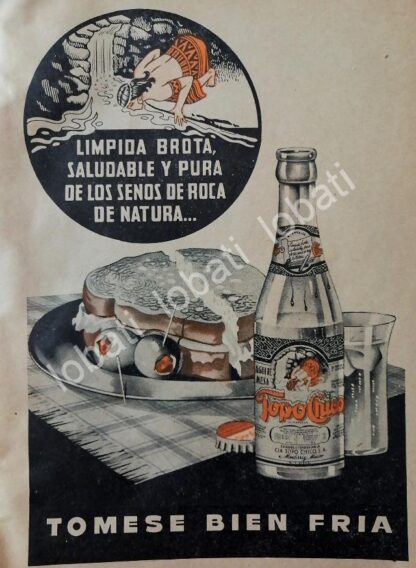 CARTEL ANTIGUO ORIGINAL DE REFRESCOS AGUA MINERAL TOPO CHICO 1952. MONTERREY /219