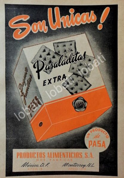 CARTEL ANTIGUO ORIGINAL DE GALLETAS PASA (PRODUCTOS ALIMENTICIOS S.A) 1950 /225 MONTERREY