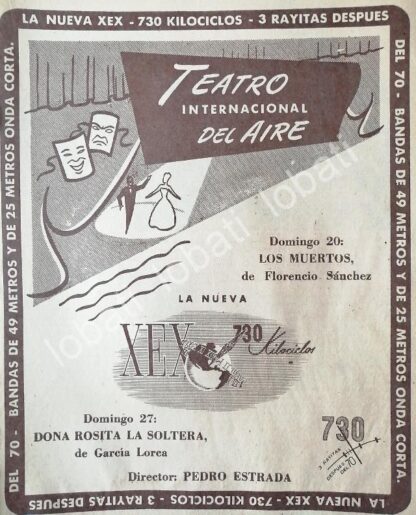 CARTEL ANTIGUO ORIGINAL DE RADIO DIFUSORA XEX. Y TEATRO INTERNACIONAL DEL AIRE 1952 /53