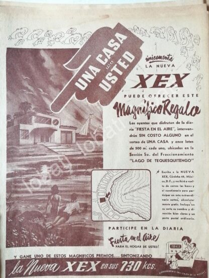 CARTEL ANTIGUO ORIGINAL DE RADIO DIFUSORA XEX SORTEA CASA EN LAGOS DE TEQUESQUITENGO 1952 /46