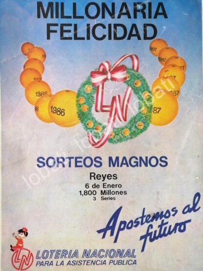 CARTEL ANTIGUO ORIGINAL DE LOTERIA NACIONAL 1986 /165