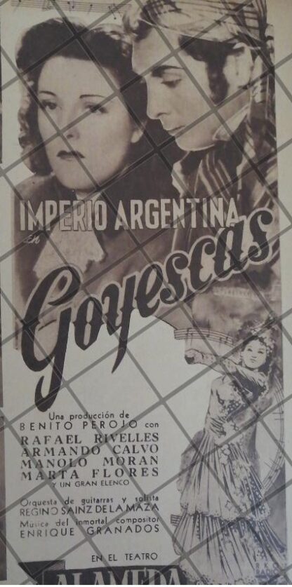 PUBLICIDAD ANTIGUA PELICULA. GOYESCAS 1944 CINE ALAMEDA