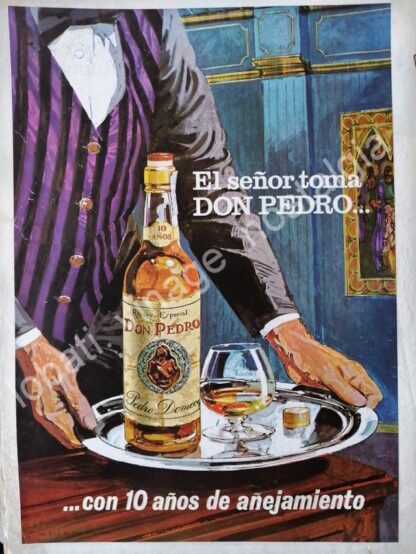 CARTEL ANTIGUO ORIGINAL DE BRANDY DON PEDRO 1973 10 AÑOS DE AÑEJAMIENTO