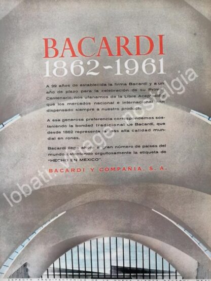 CARTEL ANTIGUO ORIGINAL DE RON BACARDI 99 ANIVERSARIO 1961 /RARO