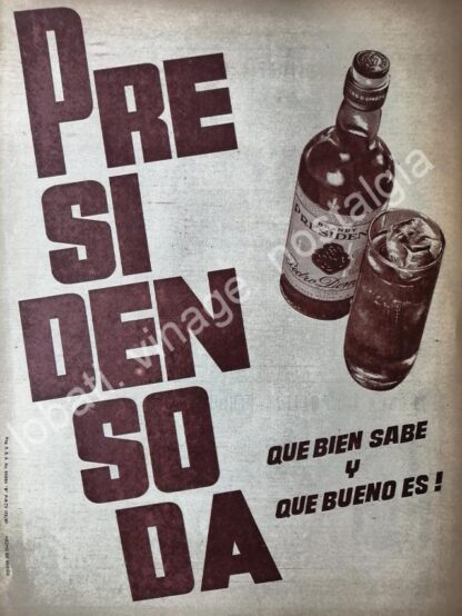 CARTEL ANTIGUO ORIGINAL DE BRANDY PRESIDENTE 1967 QUE BIEN SABE