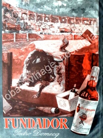 CARTEL ANTIGUO ORIGINAL DE BRANDY FUNDADOR. DIBUJO DE FERNANDO TORO RAMIREZ 1950s