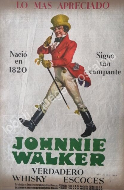 CARTEL ANTIGUO ORIGINAL DE WHISKY JHONNIE WALKER 1960 LO MAS APRECIADO