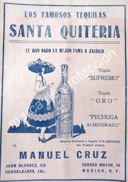 CARTEL ANTIGUO ORIGINAL DE TEQUILA SANTA QUITERIA DE MANUEL CRUZ 1922 RARO