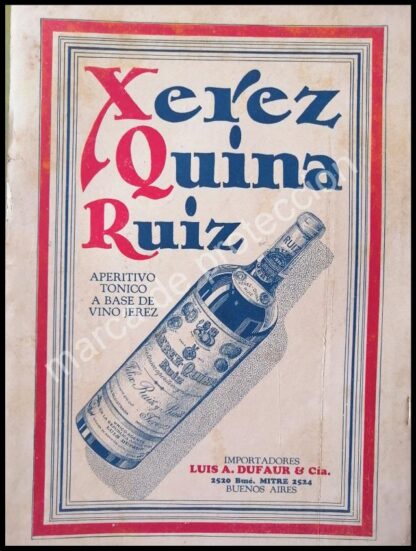 CARTEL ANTIGUO ORIGINAL DE VINOS XEREZ QUINA RUIZ 1930 RARO