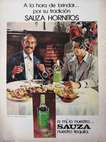 CARTEL ANTIGUO ORIGINAL DE TEQUILA SAUZA HORNITOS 1970s /352