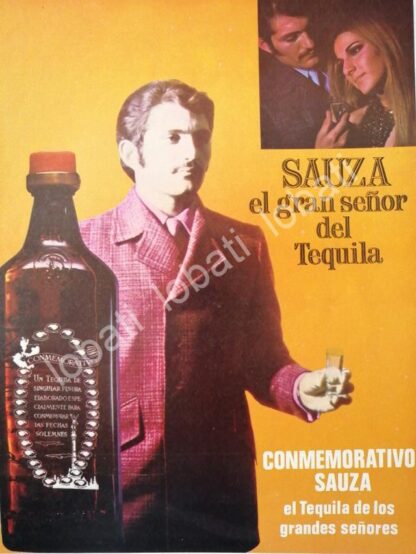 CARTEL ANTIGUO ORIGINAL DE TEQUILA SAUZA CONMEMORATIVO 1969 /V343