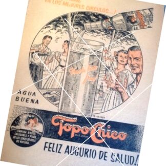 AFICHE DE PUBLICIDAD ANTIGUA REFRESCOS TOPO CHICO 1957
