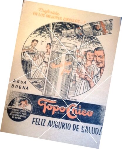 AFICHE DE PUBLICIDAD ANTIGUA REFRESCOS TOPO CHICO 1957